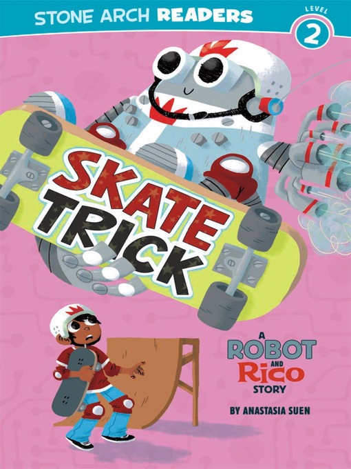 Title details for Skate Trick by Anastasia Suen - Available